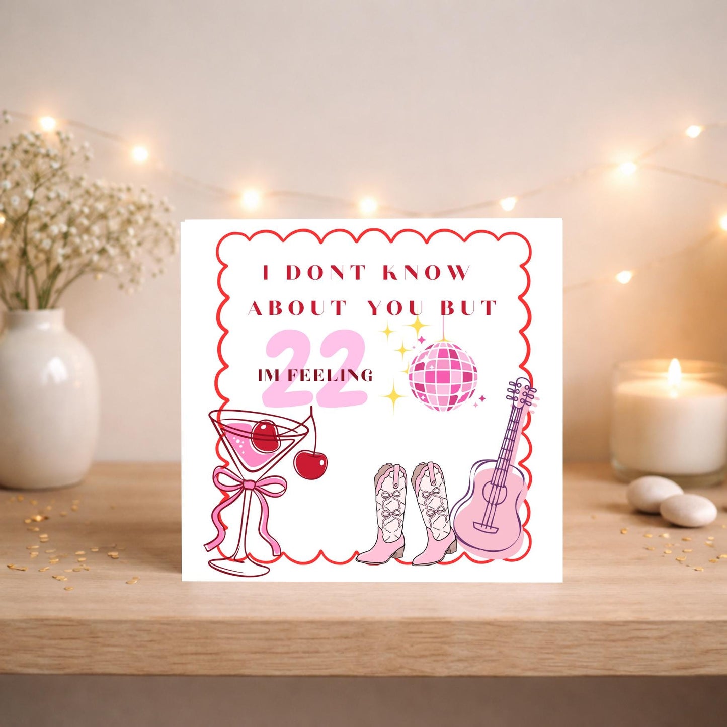 Feeling 22 Birthday Card l 22nd Birthday Card l 6x6