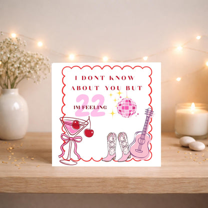Feeling 22 Birthday Card l 22nd Birthday Card l 6x6